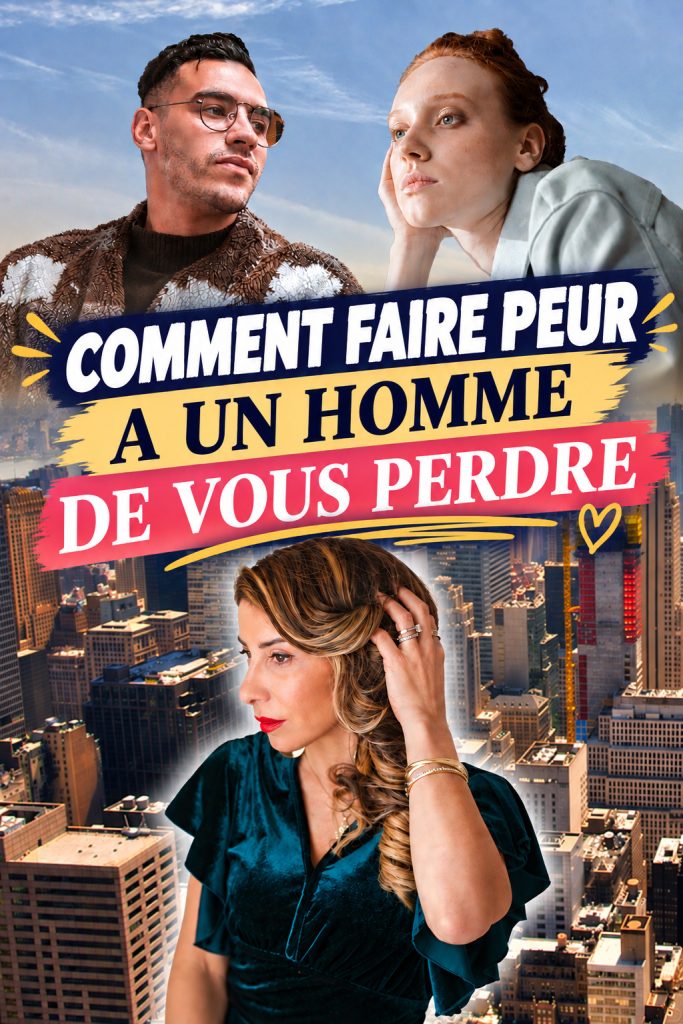 Infographie comment faire peur à un homme de vous perdre
